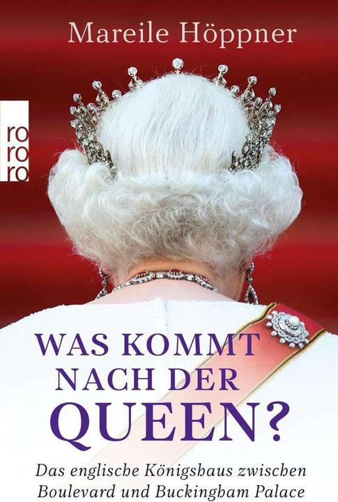 Actual product image Was kommt nach der Queen? (German, Mareile Höppner, 2018)