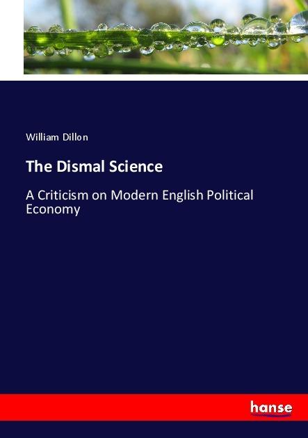 Actual product image The Dismal Science (German, William Dillon, 2017)