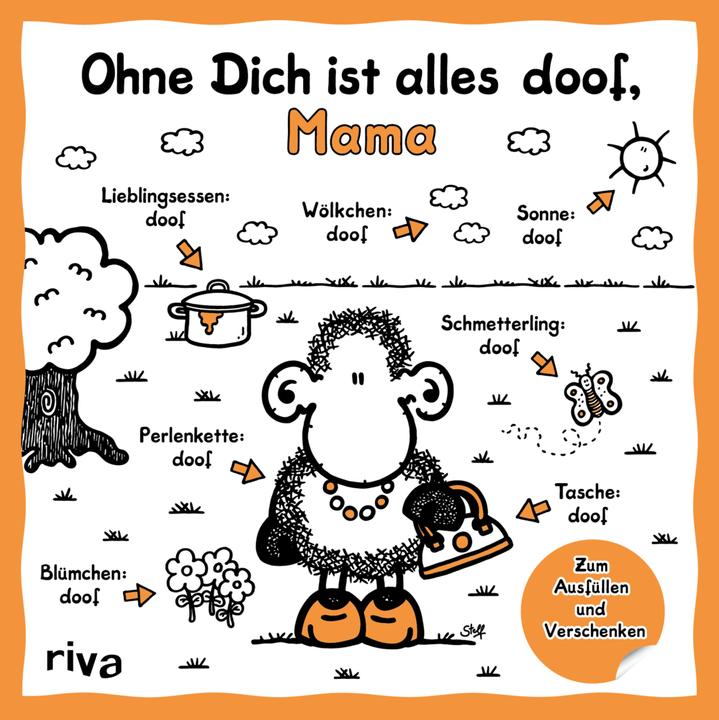 Immagine prodotto Ohne Dich ist alles doof, Mama (Tedesco, Mondo delle pecore, 2022)