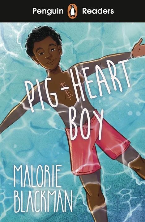 Produktbild Readers Level 4: Pig-Heart Boy (ELT Graded Reader) (Englisch, Malorie Blackman, 2022)