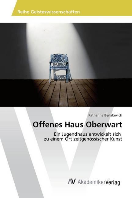 Actual product image Offenes Haus Oberwart (Katharina Berlakovich, 2015)