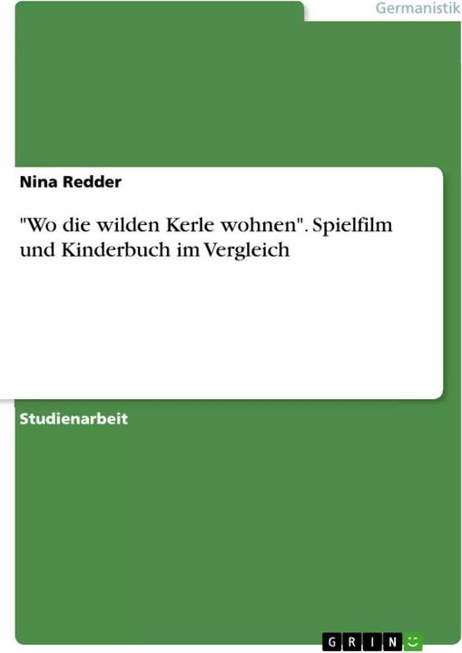 Actual product image Wo die wilden Kerle wohnen. Spielfilm und Kinderbuch im Vergleich (German, Nina Redder, 2016)
