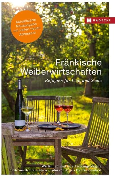 Produktbild Fränkische Weiberwirtschaften (Deutsch, Heidrun Gehrke, 2017)