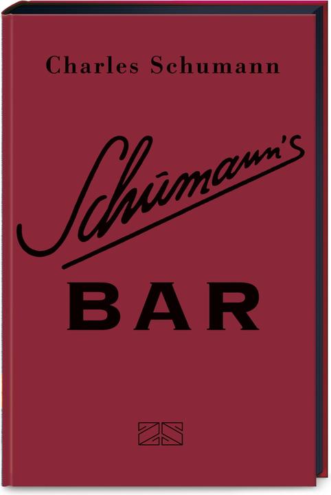 Produktbild Schumann's Bar (Deutsch, Charles Schumann, 2015)