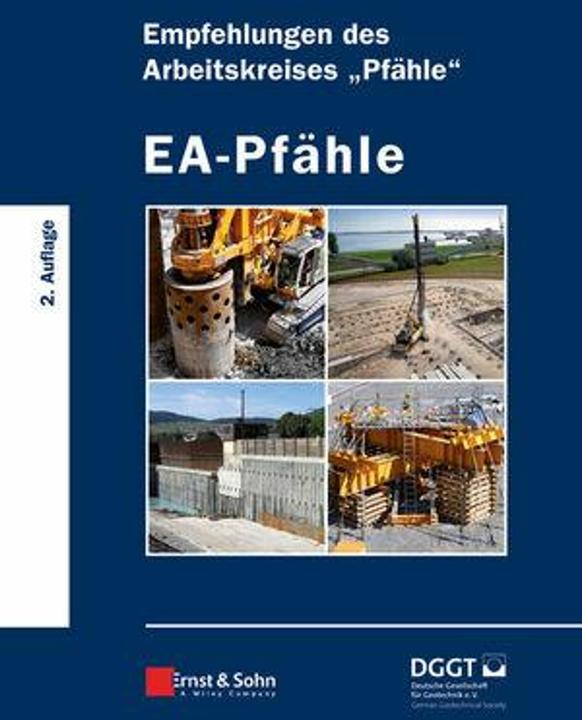 Produktbild EA-Pfähle (Deutsch, Deutsche Gesellschaft für Geotechnik e.V., 2012)