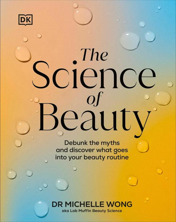 Image du produit The Science of Beauty (Anglais, Michelle Wong, 2024)