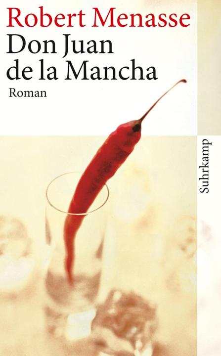 Image du produit Don Juan de la Mancha oder Die Erziehung der Lust (Allemand, Robert Menasse, 2009)