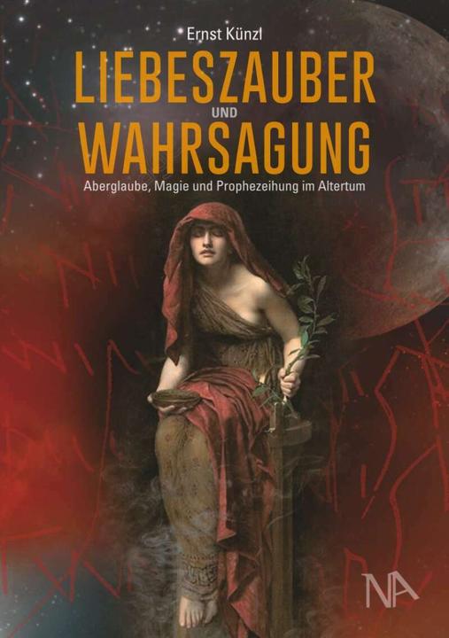 Produktbild Liebeszauber und Wahrsagung (Deutsch, Ernst Künzl, 2021)