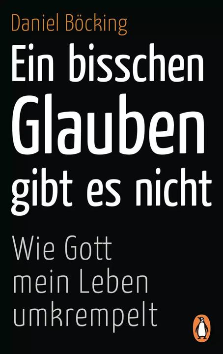 Immagine prodotto Ein bisschen Glauben gibt es nicht (Tedesco, Daniel Böcking, 2018)