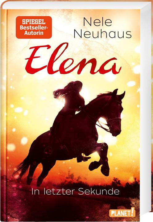 Produktbild Elena Ein Leben für Pferde 7: In letzter Sekunde (Deutsch, Nele Neuhaus, 2018)