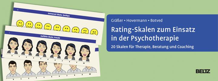 Produktbild Rating-Skalen zum Einsatz in der Psychotherapie (Deutsch, Annika Botved, Eike Hovermann jun., Melanie Gräßer, 2016)