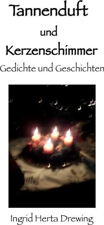 Immagine prodotto Tannenduft und Kerzenschimmer (Ingrid Herta Drewing, 2016)