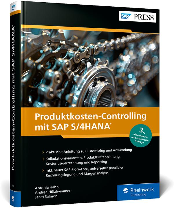 Produktbild Produktkosten-Controlling mit SAP S/4HANA (Deutsch, Antonia Hahn, Andrea Hölzlwimmer, Janet Salmon, 2025)