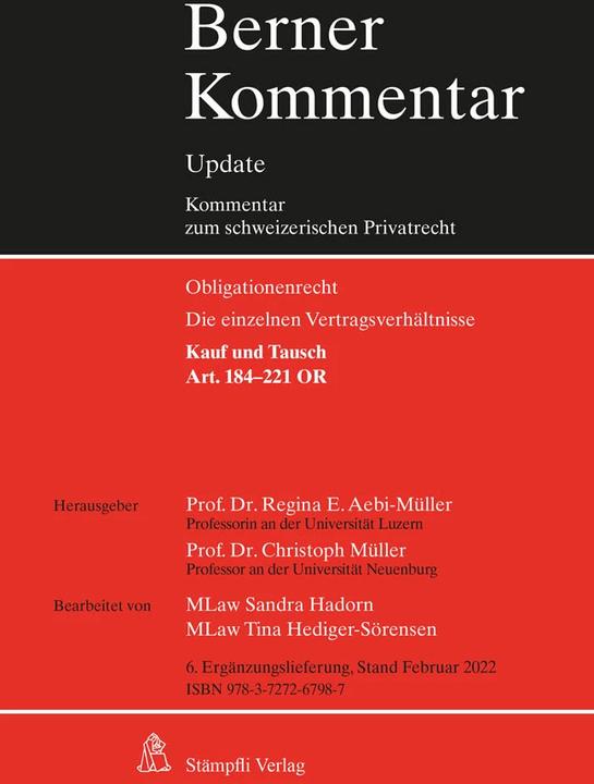 Produktbild Kauf und Tausch, Art. 184-221 OR, 6. Ergänzungslieferung (Deutsch, Christoph Müller, Regina E. Aebi-Müller, 2022)