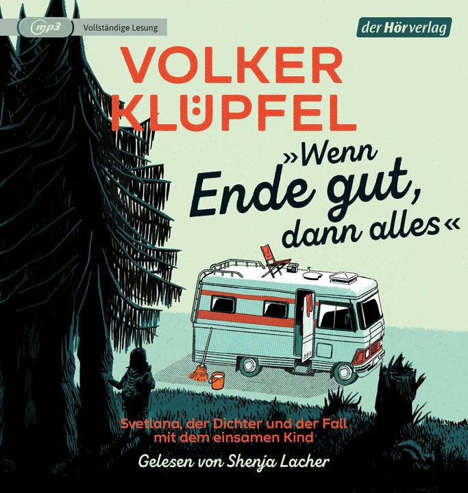 Produktbild »Wenn Ende gut, dann alles« (Volker Klüpfel, Shenja Lacher, Deutsch)