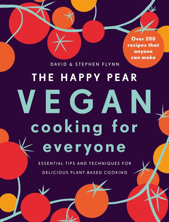Actual product image The Happy Pear: Vegan Cooking for Everyone (English, David Flynn, Stephen Flynn, 2020)