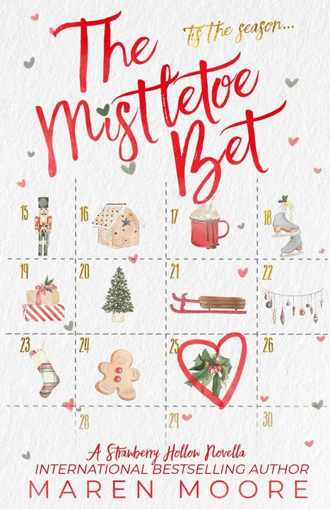 Image du produit The Mistletoe Bet (Anglais, Maren Moore, 2022)