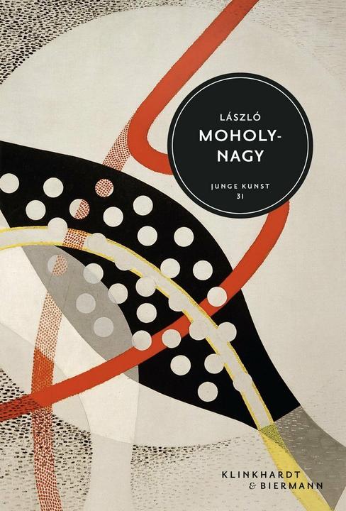 Produktbild László Moholy-Nagy (Deutsch, Hans-Michael Koetzle, 2020)