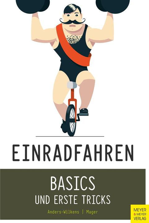 Immagine prodotto Einradfahren (Tedesco, Robert Mager, 2015)