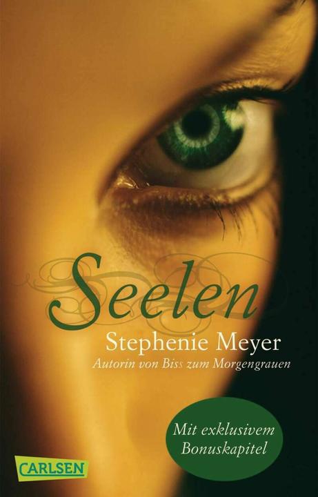 Actual product image Souls (German, Katharina Diestelmeier, Stephenie Meyer, 2011)