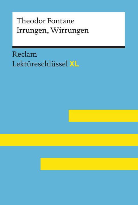 Immagine prodotto Irrungen, Wirrungen von Theodor Fontane: Lektüreschlüssel mit Inhaltsangabe, Interpretation (Tedesco, Mario Leis, 2019)