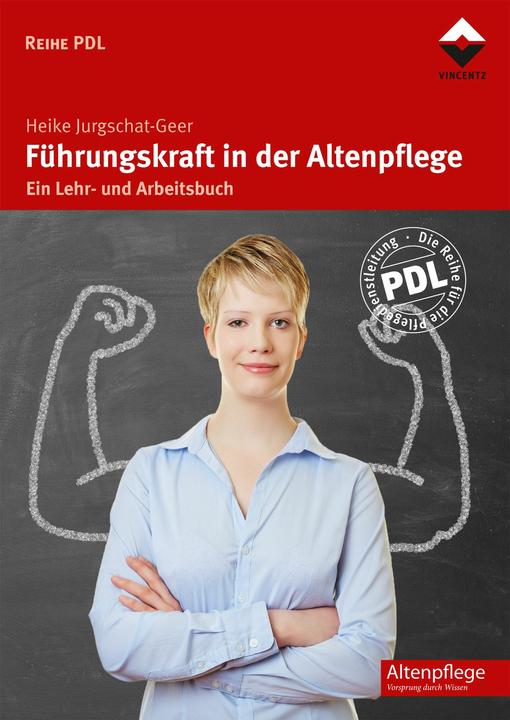 Actual product image Führungskraft in der Altenpflege (German, Heike Jurgschat-Geer, 2015)