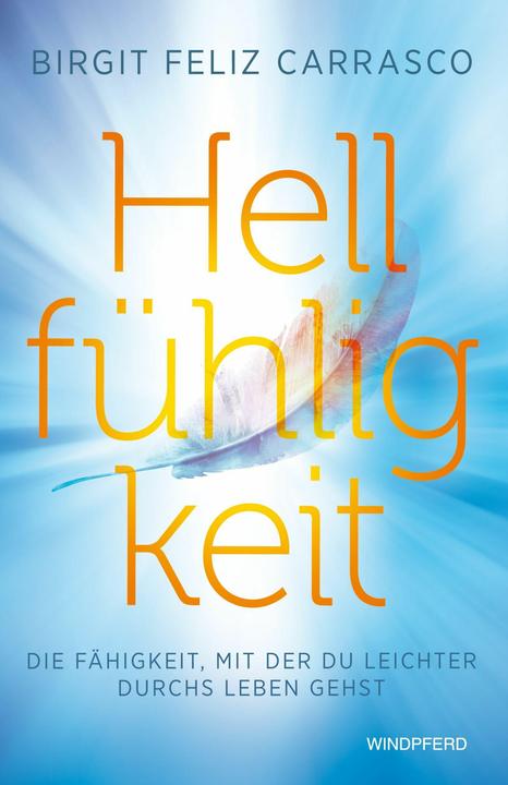Produktbild Carrasco:Hellfühligkeit (Deutsch, Birgit Feliz Carrasco, 2025)