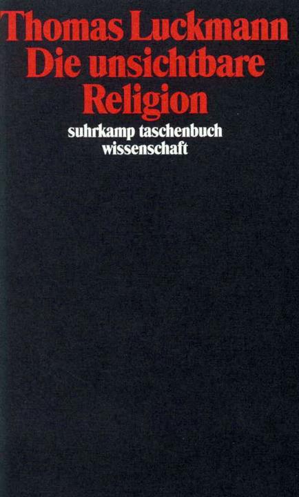 Produktbild Die unsichtbare Religion (Deutsch, Thomas Luckmann, 1991)
