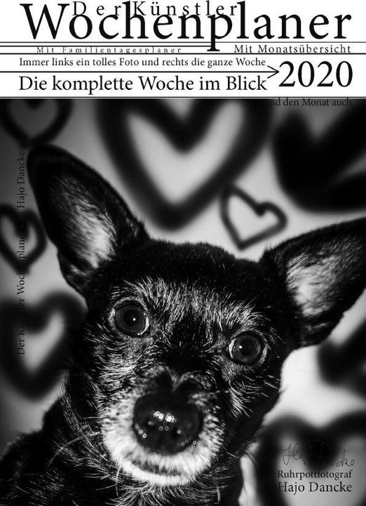 Actual product image Wochen Planer 2020 mit Monatsübersicht - Künstleredition mit Hundefoto für jede Woche