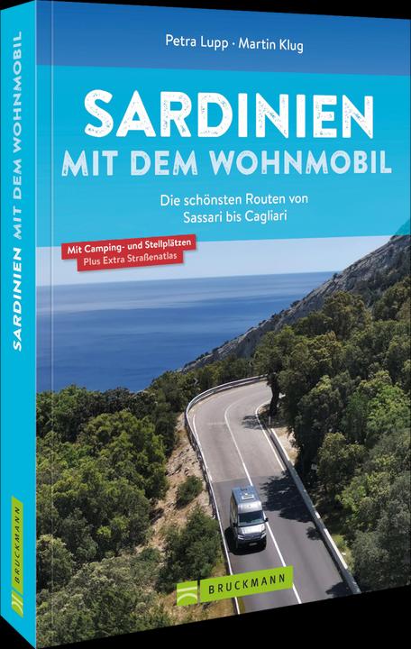 Produktbild Sardinien mit dem Wohnmobil Die schönsten Routen von Sassari bis Cagliari (Deutsch, Martin Klug, Petra Lupp, 2022)