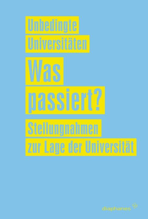 Actual product image Unconditional universities: What happens? (German, Unconditional, Universities, 2010)