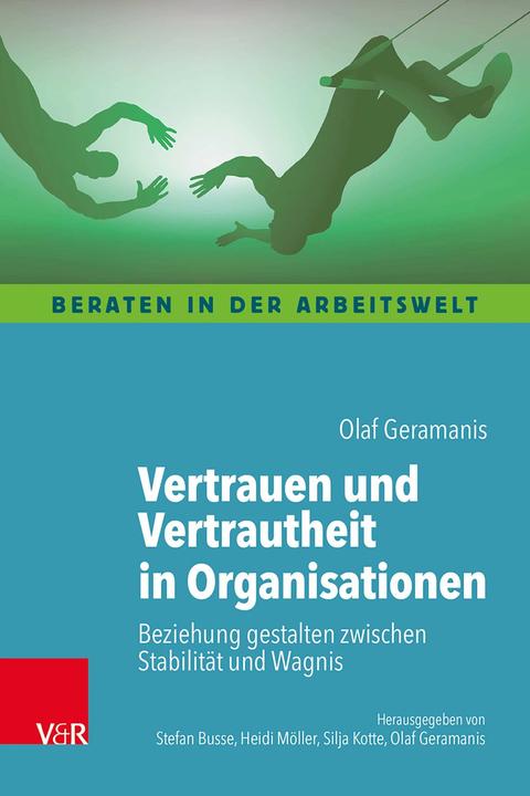 Produktbild Geramanis:Vertrauen und Vertrautheit in (Deutsch, Olaf Geramanis, 2024)