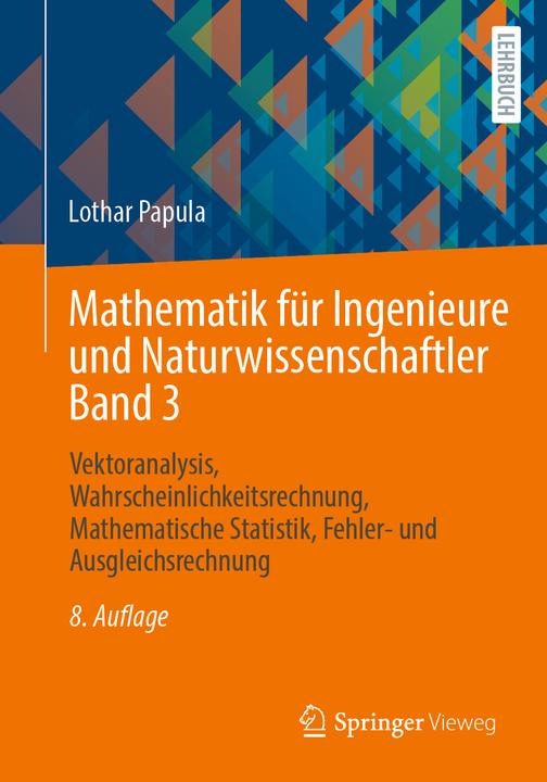 Produktbild Mathematik für Ingenieure und Naturwissenschaftler Band 3 (Deutsch, Lothar Papula, 2024)