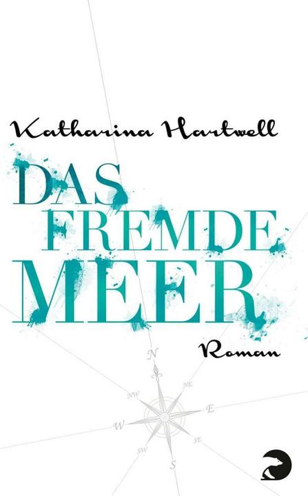 Image du produit Das Fremde Meer (Allemand, Katharina Hartwell, 2014)