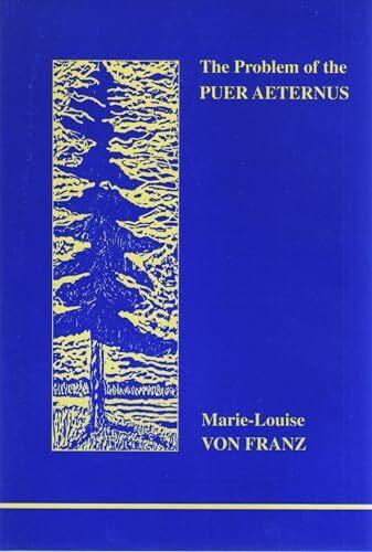 Produktbild The Problem of the Puer Aeternus (Englisch, Marie-Louise von Franz, 2000)