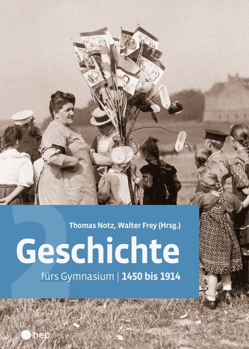 Image du produit Geschichte fürs Gymnasium | Band 2 (Print inkl. eLehrmittel) (Allemand, Walter Frey, Thomas Notz, 2023)