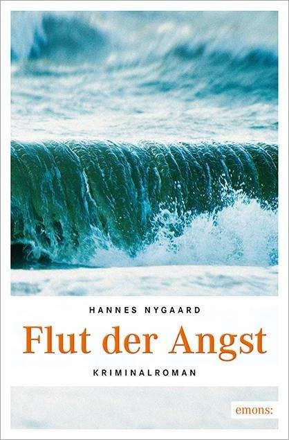 Actual product image Flut der Angst (German, Hannes Nygaard, 2014)