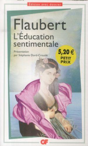 Produktbild L’Éducation sentimentale (Französisch, Gustave Flaubert, 2013)