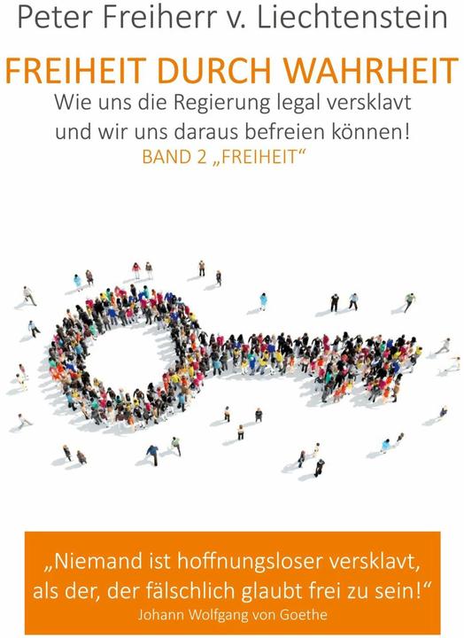 Freiheit durch Wahrheit (Deutsch, Peter, Freiherr von Liechtenstein, 2020)