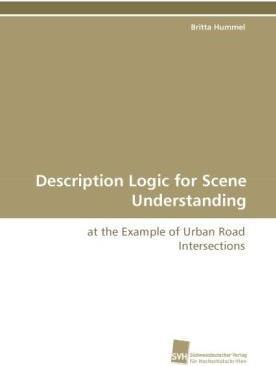 Actual product image Description Logic for Scene Understanding (German, Britta Hummel, 2010)