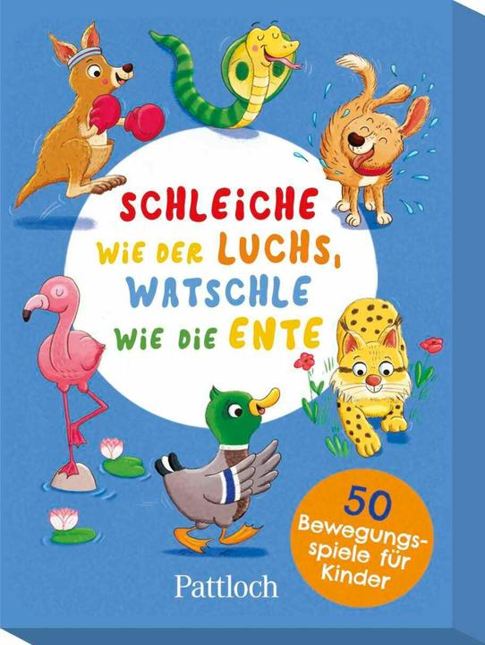 Schleiche wie der Luchs, watschle wie die Ente (Deutsch, Klara Wiesel, Christine Thau, 2024)
