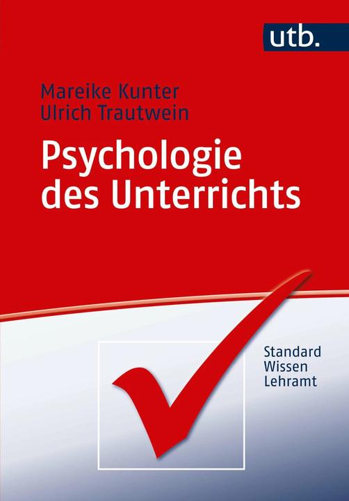 Produktbild Psychologie des Unterrichts (Deutsch, Ulrich Trautwein, Mareike Kunter, 2013)