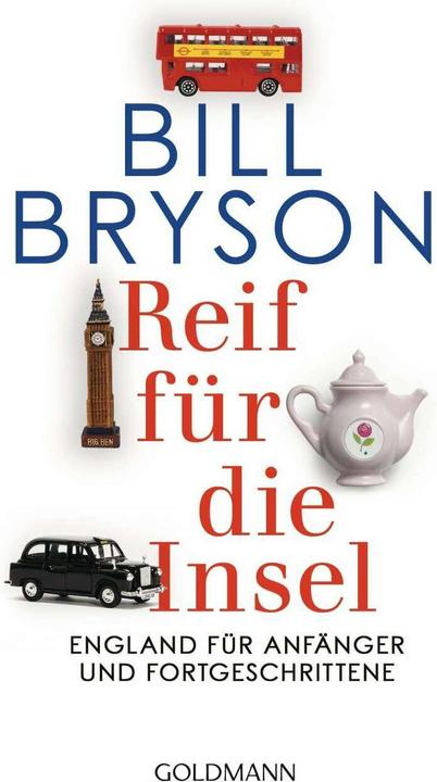 Immagine prodotto Reif für die Insel (Tedesco, Bill Bryson, 1999)