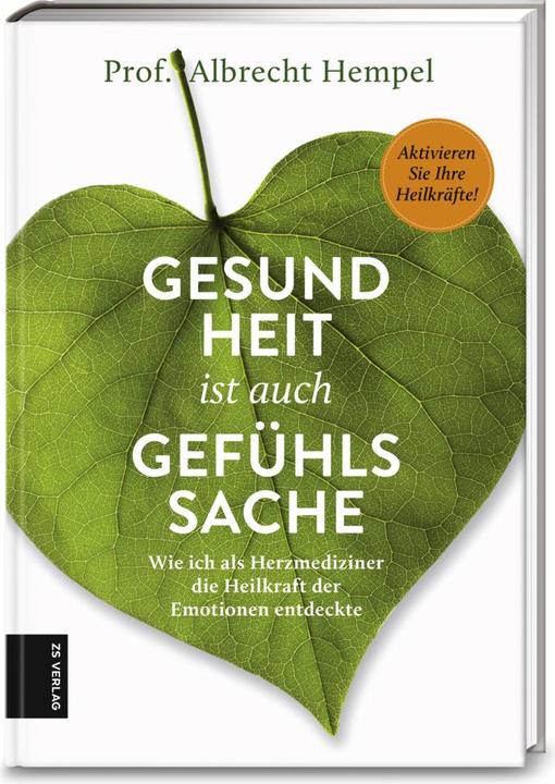 Produktbild Gesundheit ist auch Gefühlssache (Deutsch, Albrecht Hempel, 2019)