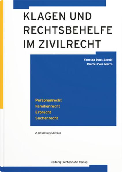 Immagine prodotto Klagen und Rechtsbehelfe im Zivilrecht (Tedesco, Vanessa C. Duss Jacobi, Pierre-Yves Marro, 2022)