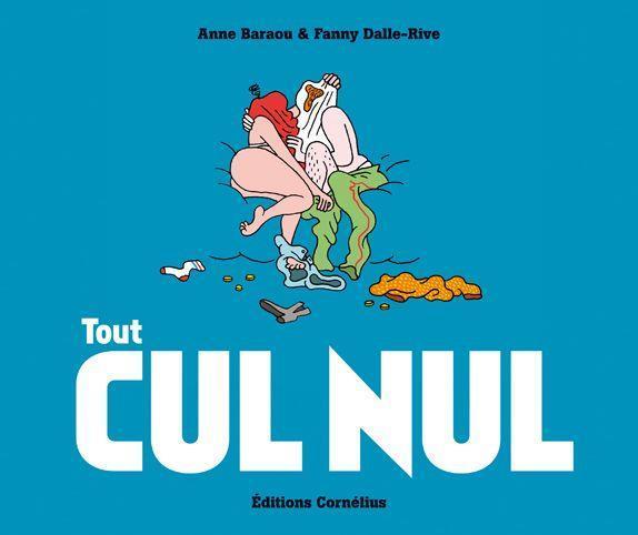 Produktbild Tout cul nul (Französisch, Dalle-Rive Fanny, Baraou Anne, 2019)