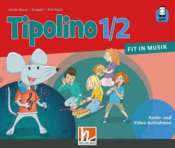 Immagine prodotto Tipolino 1/2 - Fit in Musik. Audio- und (Tedesco, Kurt Rohrbach, Stefania Jacobi Murer, Katrin-Uta Ringger, 2022)