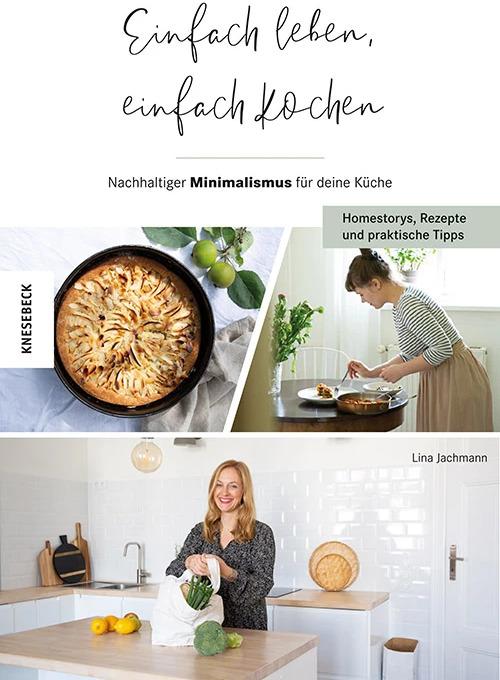Image du produit Einfach leben, einfach kochen! (Allemand, Lina Jachmann, Scarlett Werth, 2023)