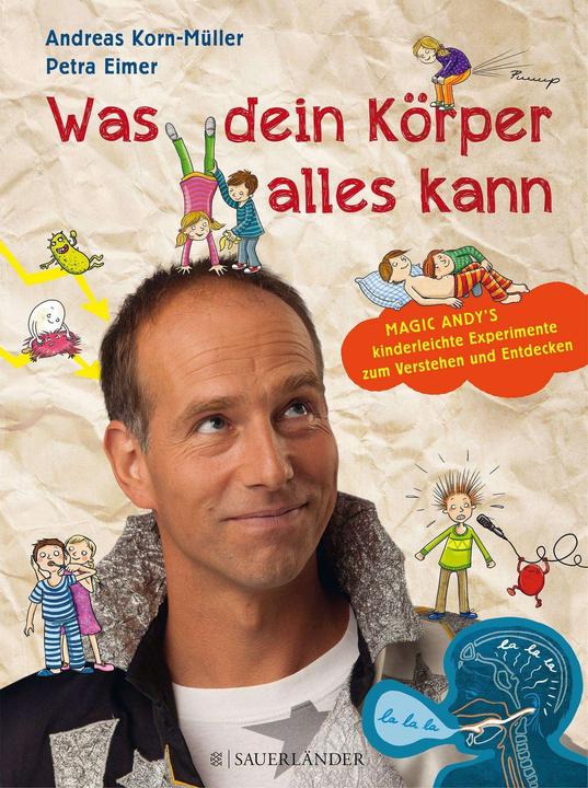 Produktbild Was dein Körper alles kann (Deutsch, Andreas Korn-Müller, 2016)