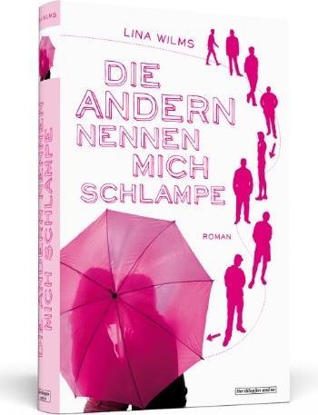 Die Andern nennen mich Schlampe (Deutsch)